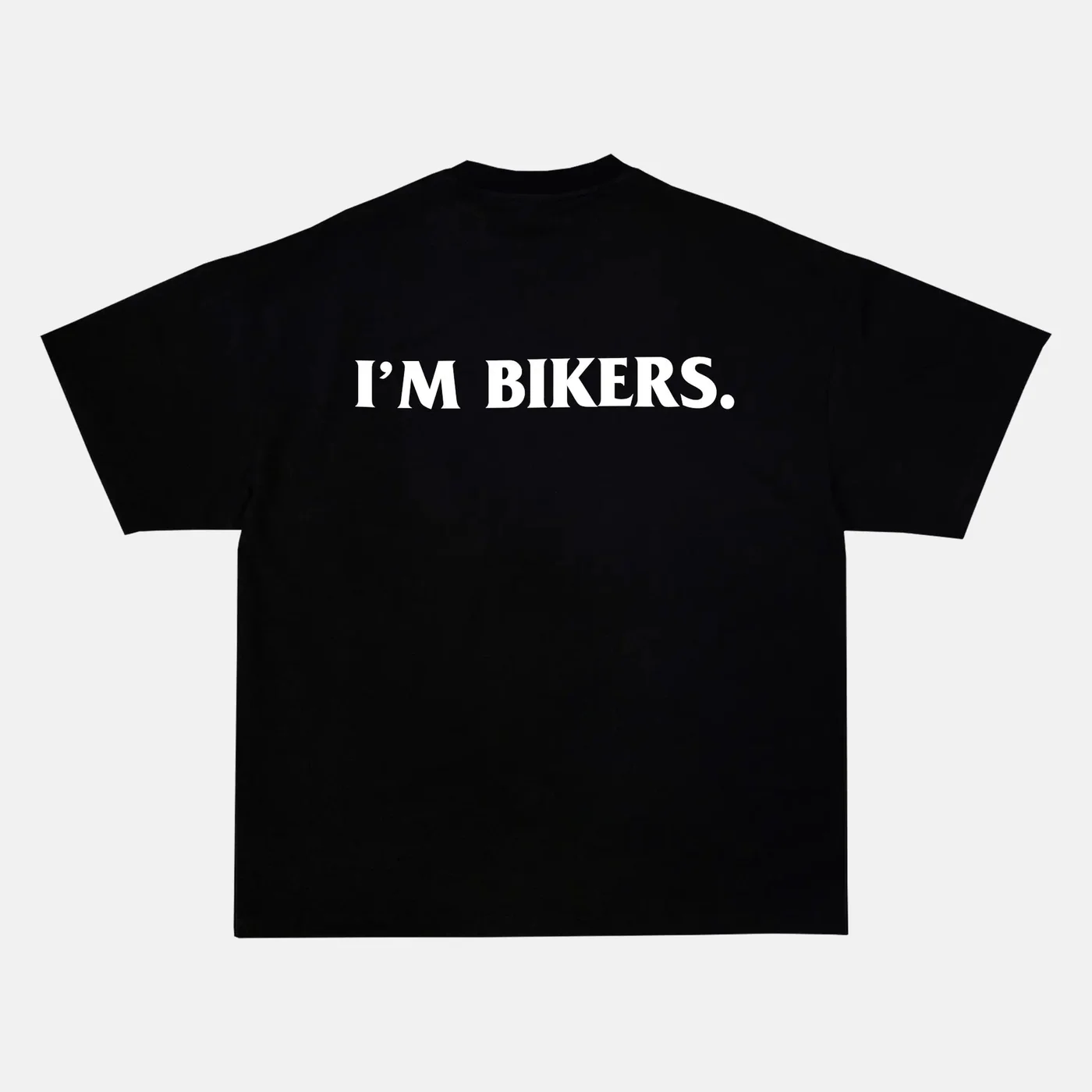 Preview of your personalised I'M BIKERS Tee