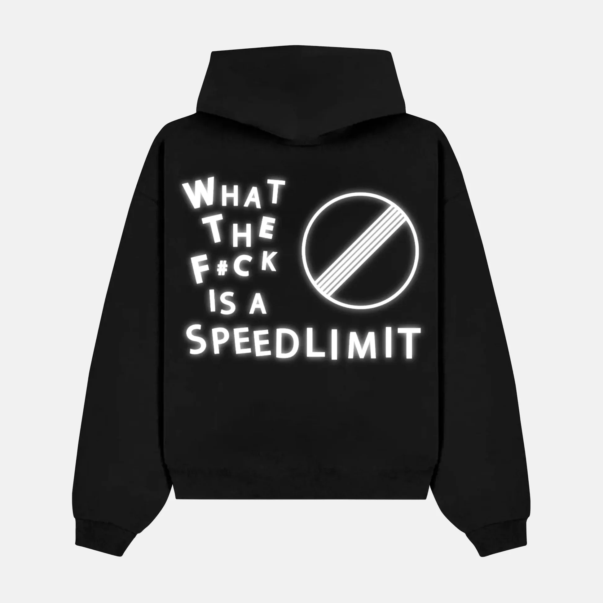 WHAT THE F#CK IS A SPEEDLIMIT artwork on a hoodie