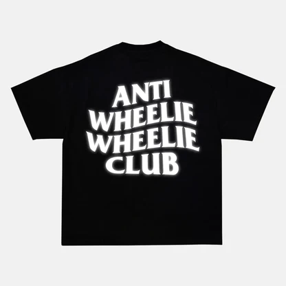 Reflective ANTI WHEELIE WHEELIE CLUB artwork on a t-shirt