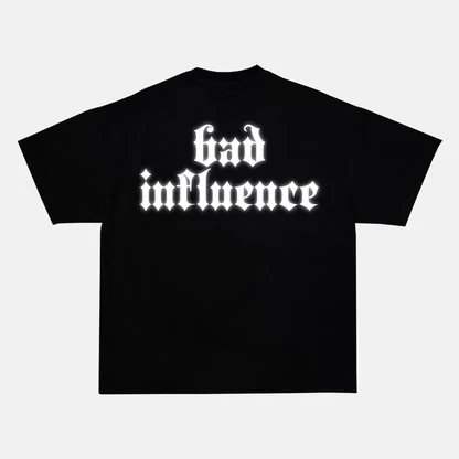 Reflective BAD INFLUENCE artwork on a t-shirt