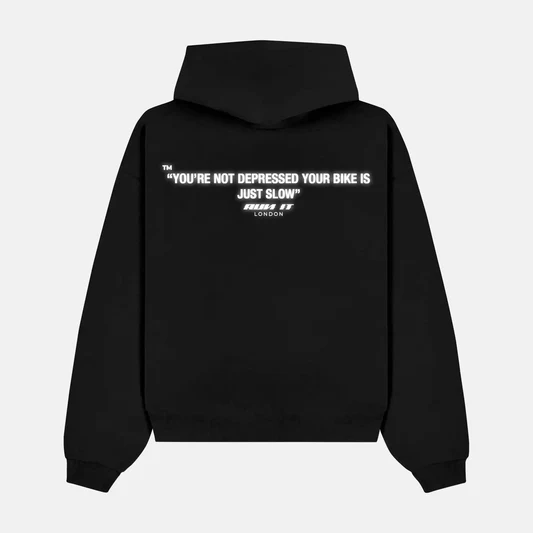 Reflective YOU'RE NOT DEPRESSED, YOUR BIKE IS JUST SLOW artwork on a hoodie