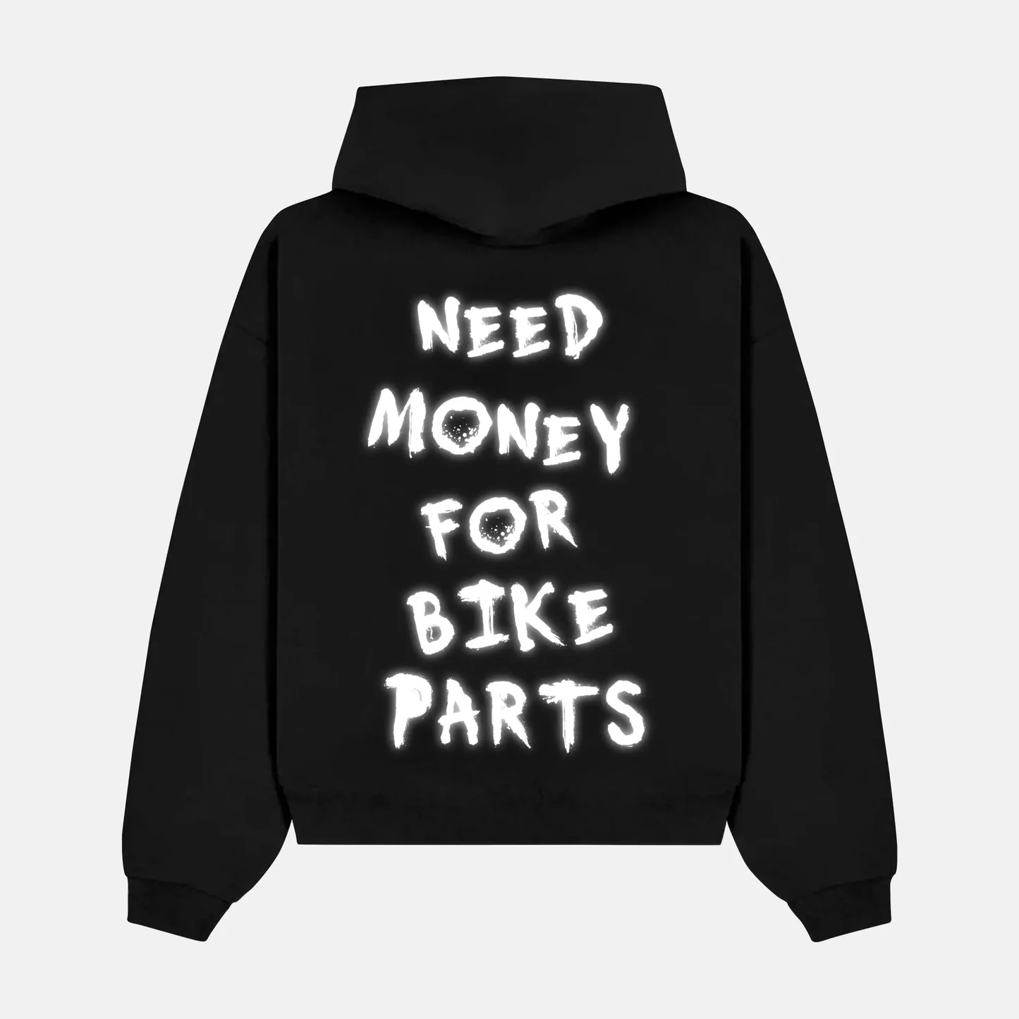 Reflective NEED MONEY FOR BIKE PARTS back print on a hoodie