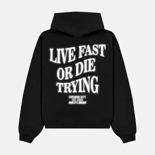 Reflective LIVE FAST OR DIE TRYING back print on a hoodie