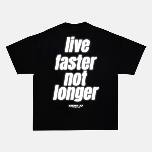 Reflective LIVE FASTER NOT LONGER artwork on a t-shirt