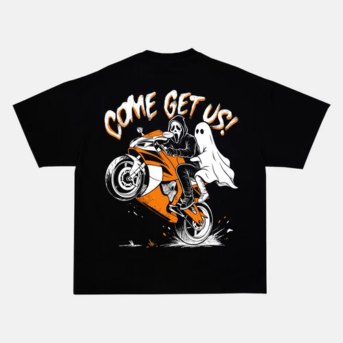 COME GET US! back print on a t-shirt