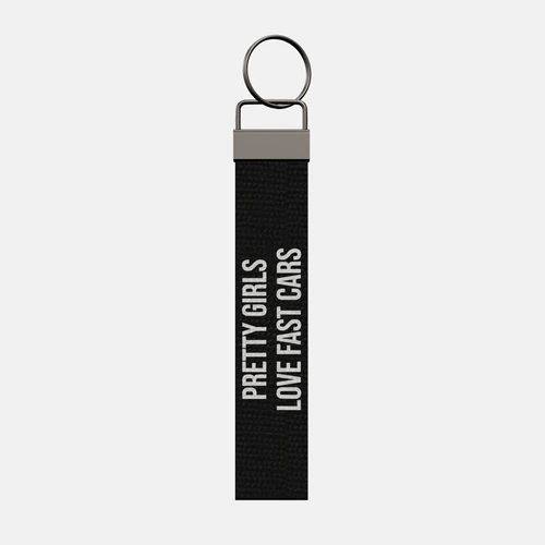 PRETTY GIRLS LOVE FAST CARS Keychain, front: PRETTY GIRLS LOVE FAST CARS in white print