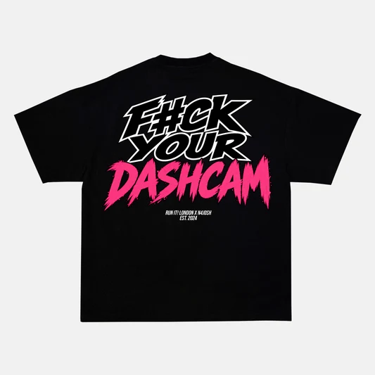 F*CK UR DASHCAM (PINK) X N4JOSH Tee F_CK UR DASHCAM PINK non-reflective back