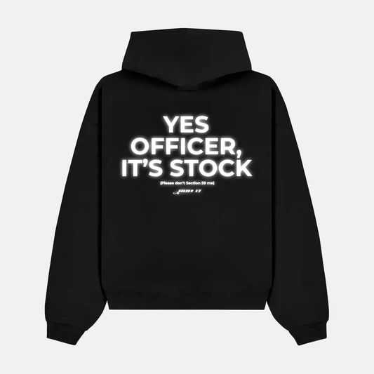 Reflective YES OFFICER, IT'S STOCK back print on a hoodie
