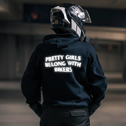 "PRETTY GIRLS BELONG WITH BIKERS" Hoodie RunIt!