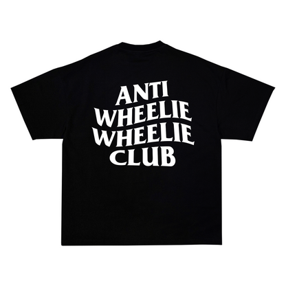 "Anti Wheelie Wheelie Club" Tee
