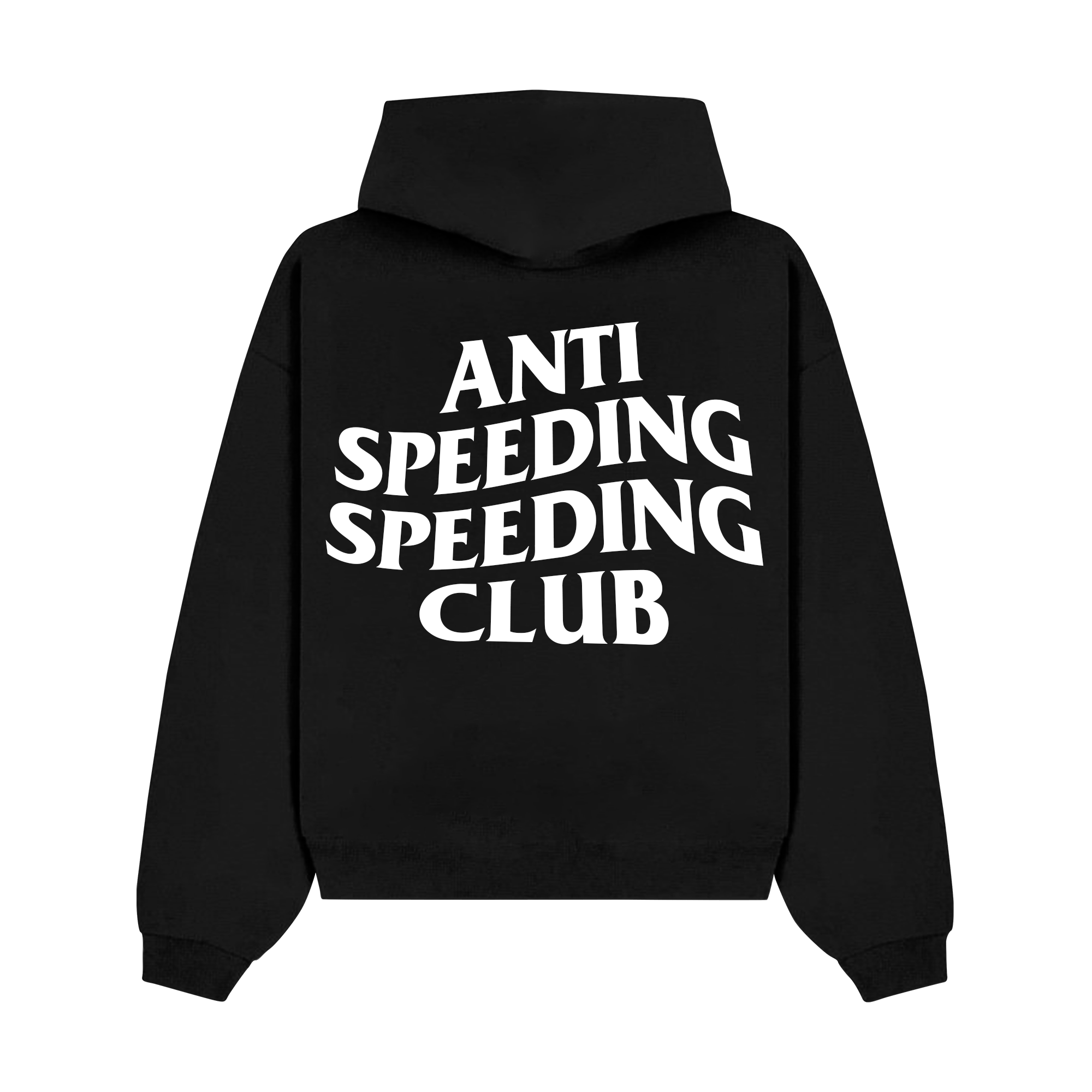 "Anti Speeding Speeding Club" Hoodie