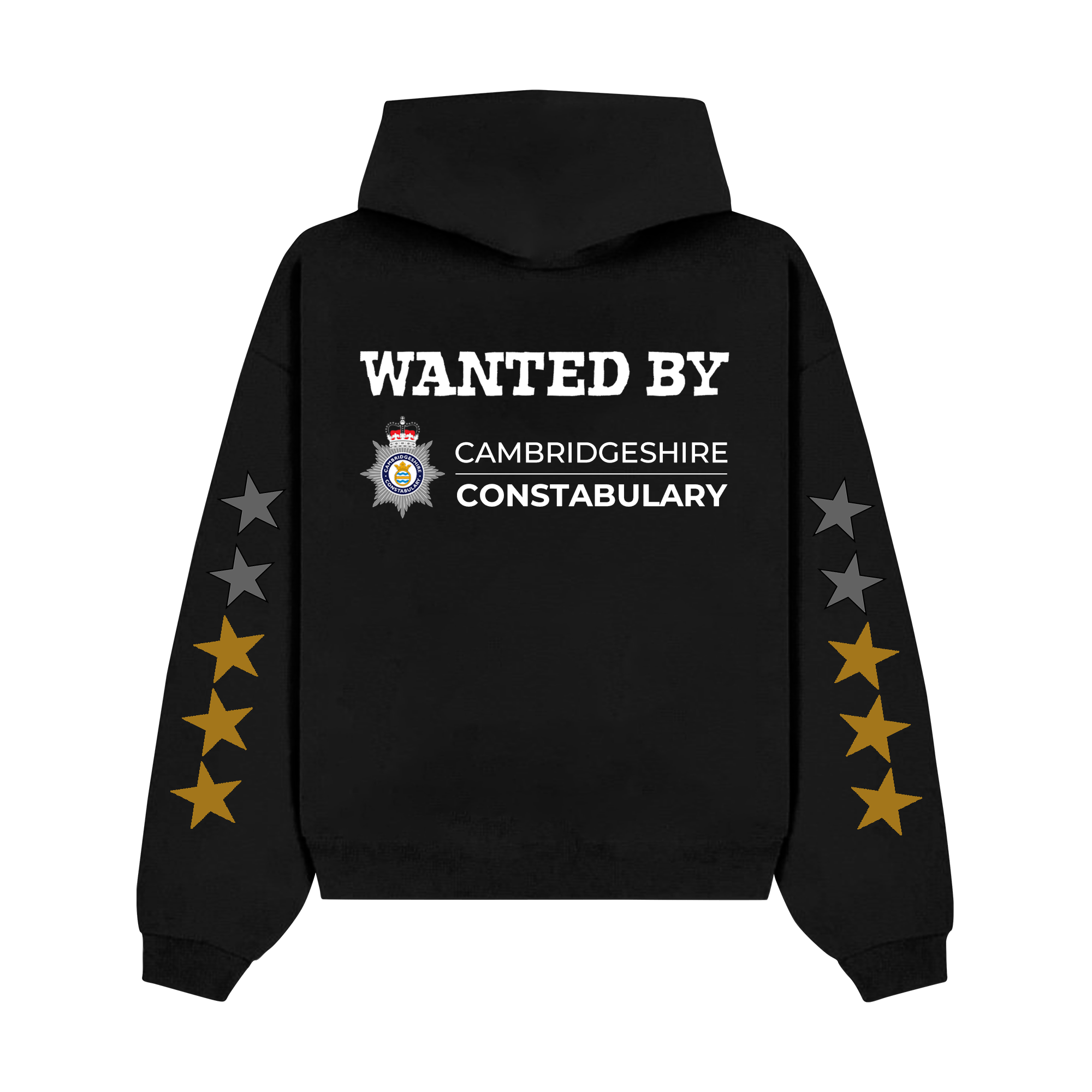 "Wanted by Cambridgeshire Constabulary" Hoodie