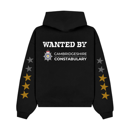 "Wanted by Cambridgeshire Constabulary" Hoodie