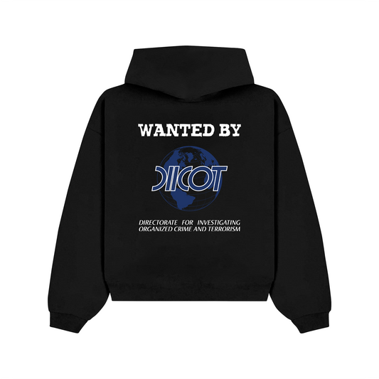 "Wanted by DIICOT" Hoodie