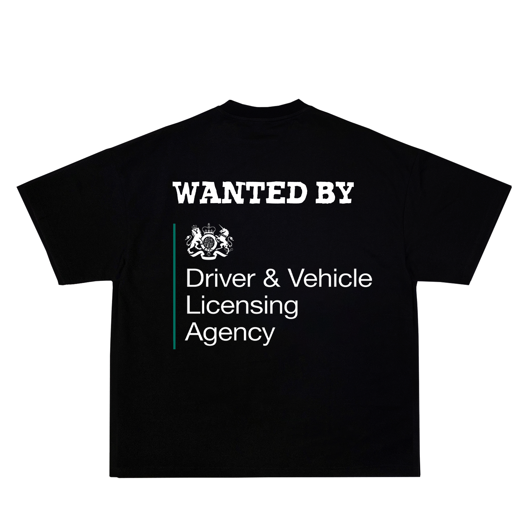 "Wanted by DVLA" Tee