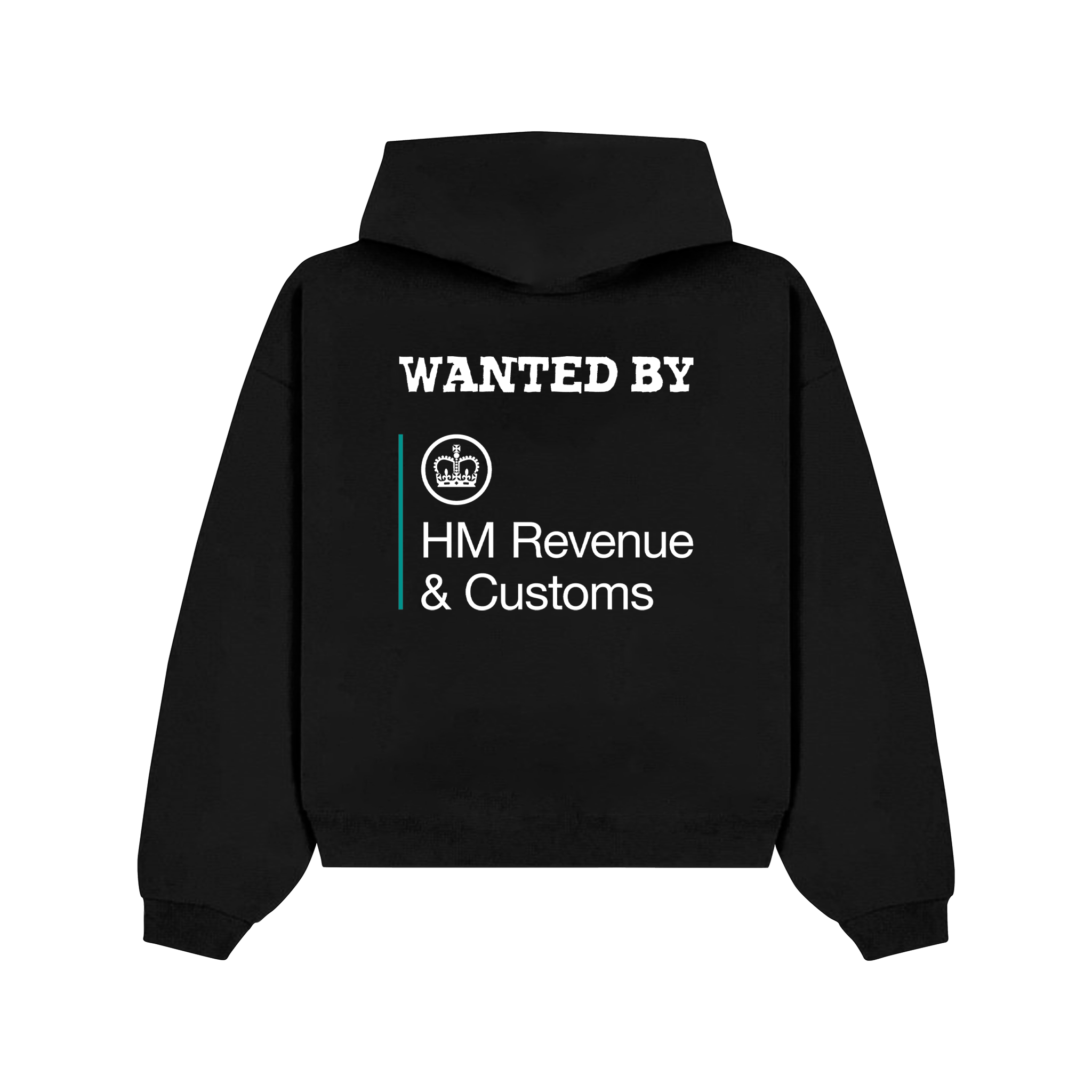 "Wanted by HMRC" Hoodie