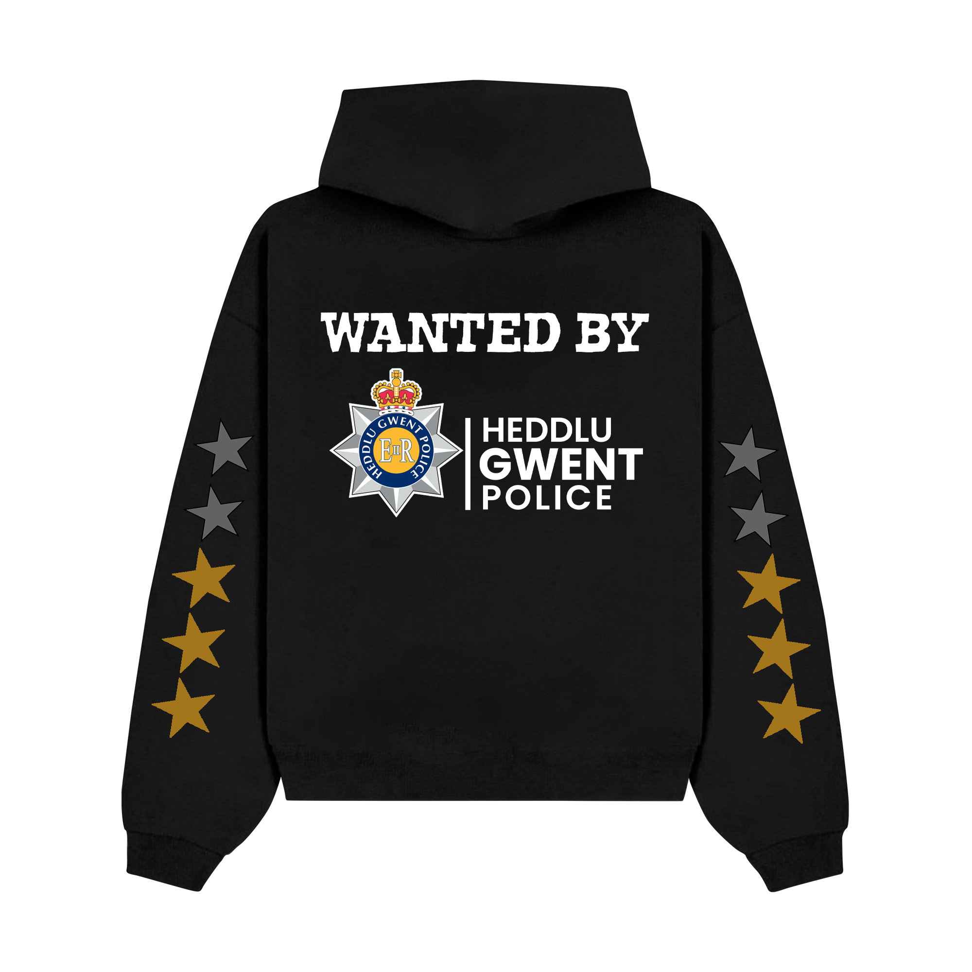 "Wanted by Gwent Police" Hoodie