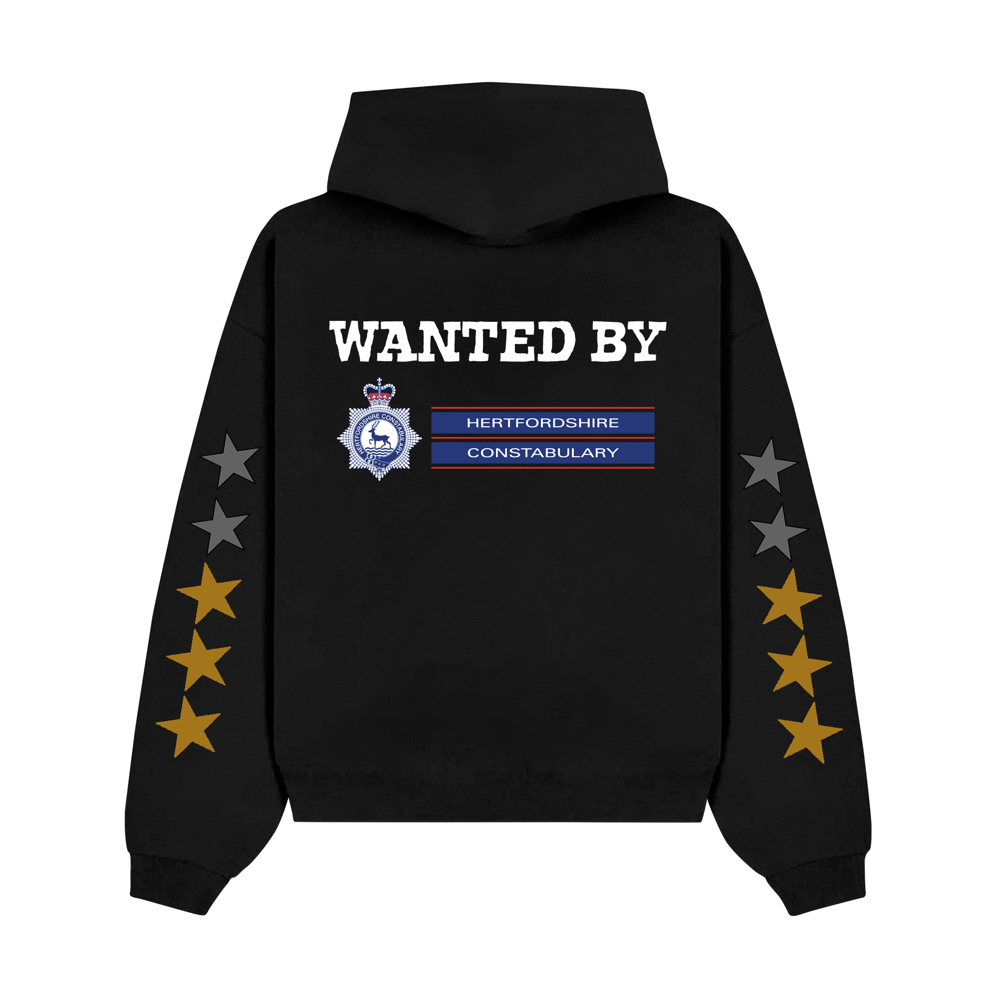 "Wanted by Hertfordshire Constabulary" Hoodie