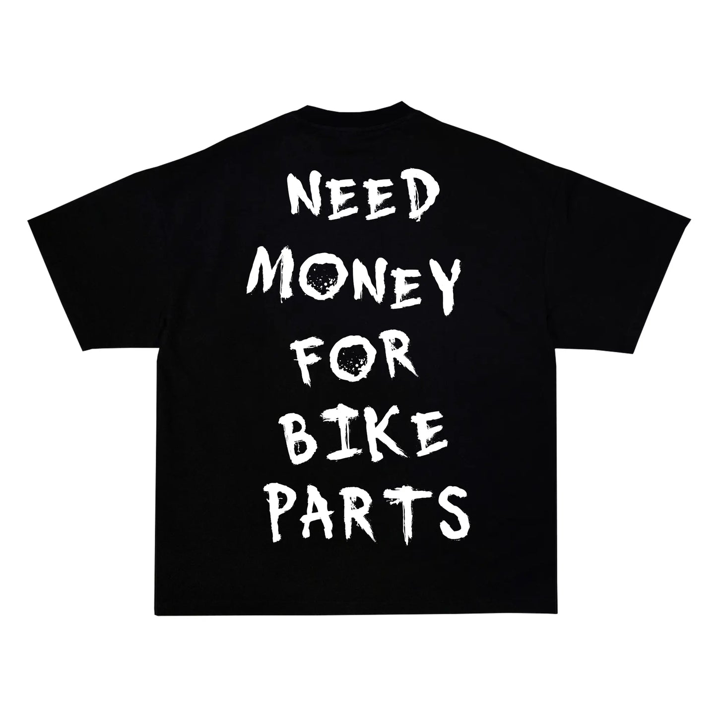 "NEED MONEY FOR BIKE PARTS" Tee RunIt!