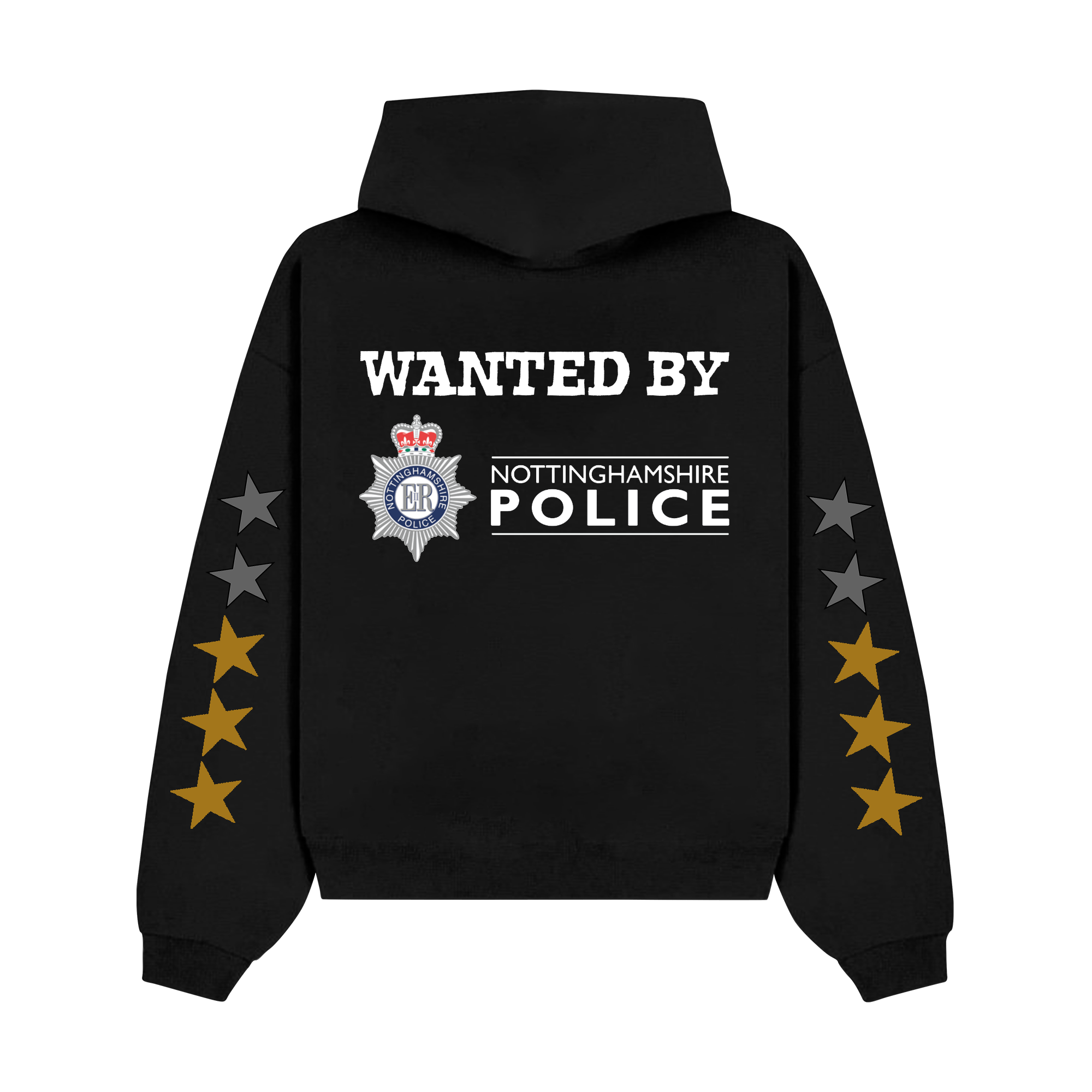 "Wanted by Nottinghamshire Police" Hoodie