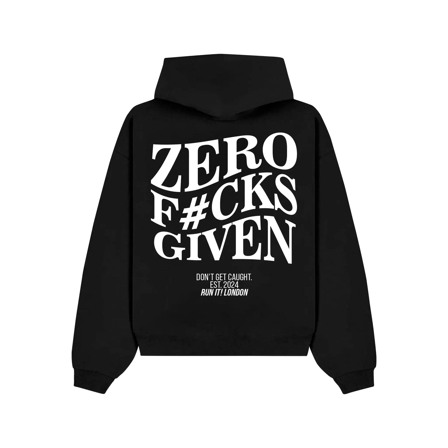 "ZERO F#CKS GIVEN" Hoodie RunIt!