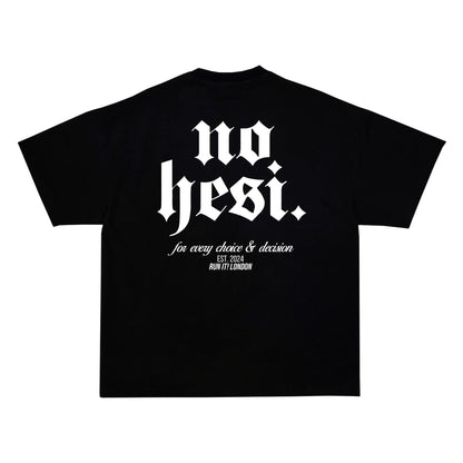 "NO HESI" Tee RunIt!