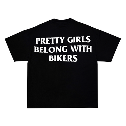 "Pretty Girls Belong WIth Bikers" Tee