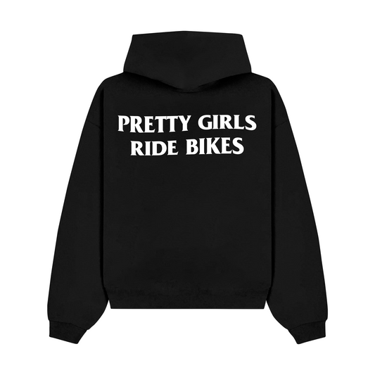 "Pretty Girls Ride Bikes" Hoodie