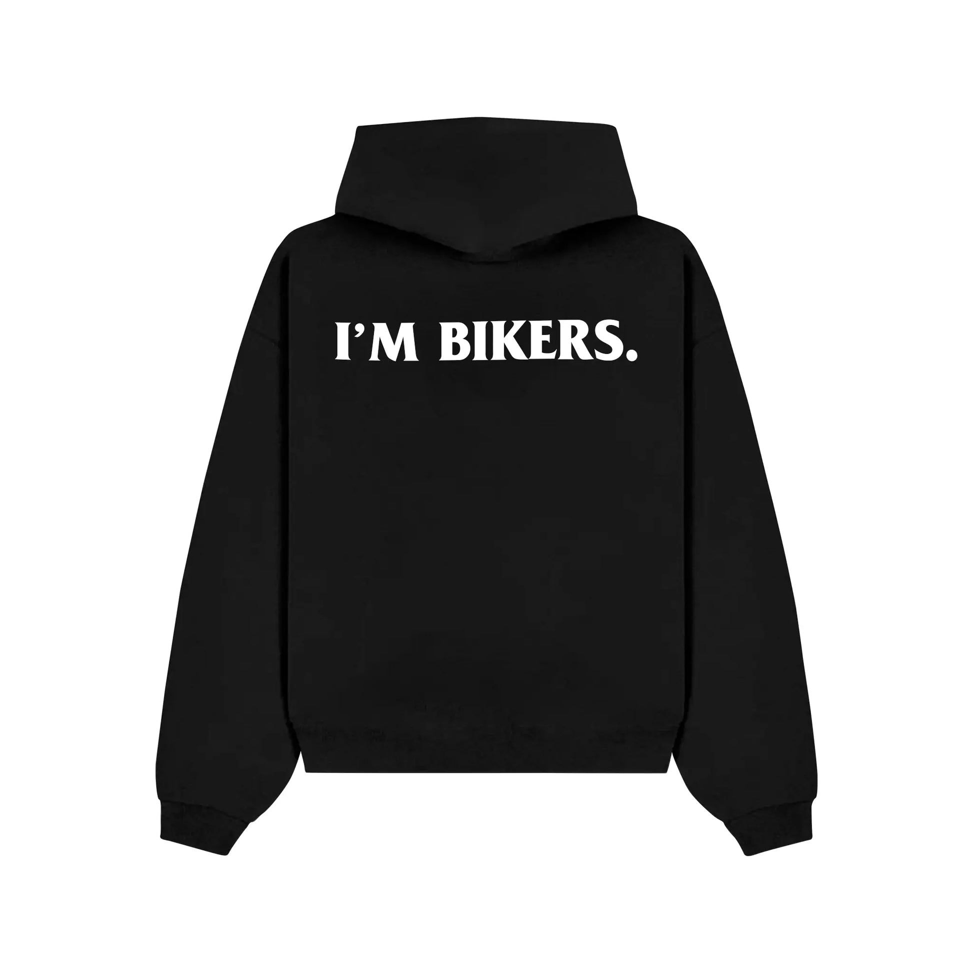 "I'M BIKERS" Hoodie RunIt!