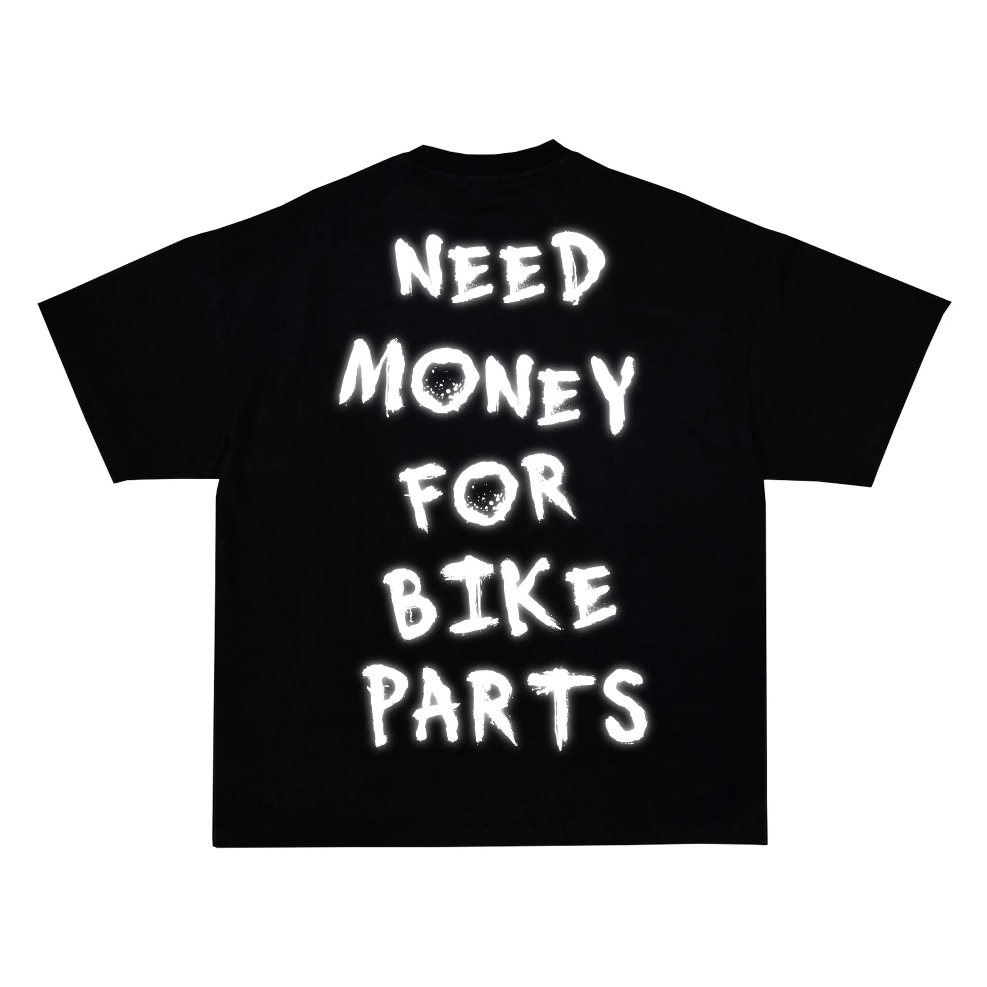 "NEED MONEY FOR BIKE PARTS" Tee RunIt!