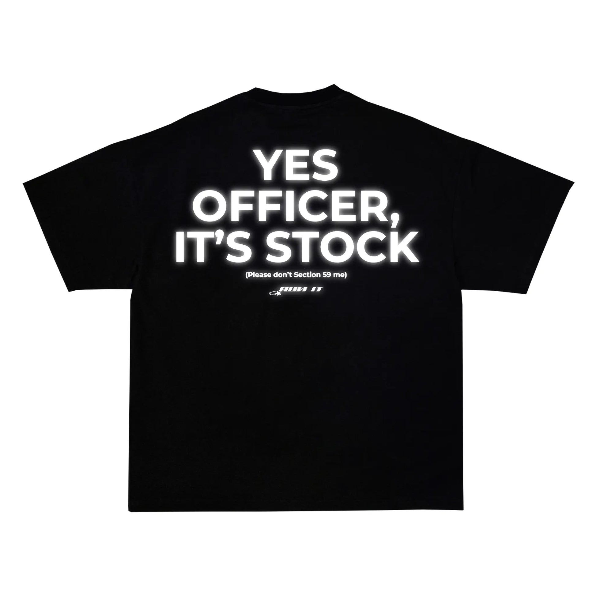 "YES OFFICER, IT'S STOCK" Tee RunIt!