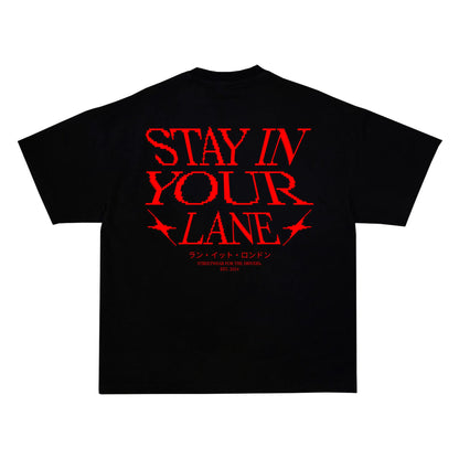 "STAY IN YOUR LANE" Tee RunIt!