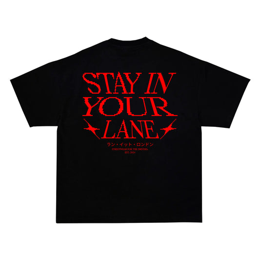 "STAY IN YOUR LANE" Tee RunIt!
