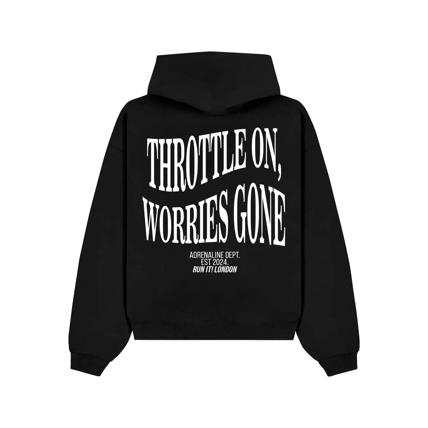 "THROTTLE ON, WORRIES GONE" Hoodie RunIt!
