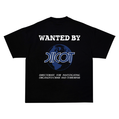 "Wanted by DIICOT" Tee