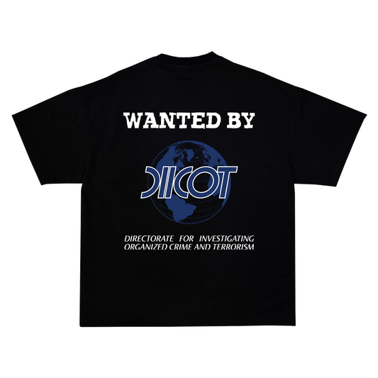 "Wanted by DIICOT" Tee