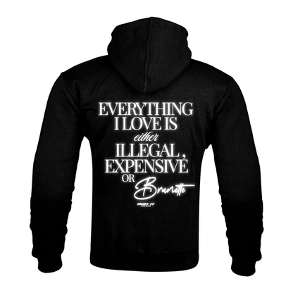"EVERYTHING I LOVE IS EITHER ILLEGAL, EXPENSIVE OR BRUNETTE" Kevlar Armoured Zip Hoodie White reflective back