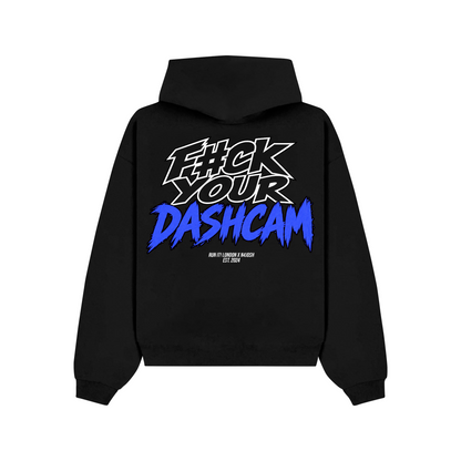 F*CK UR DASHCAM (BLUE) X N4JOSH Hoodie back-non-reflective