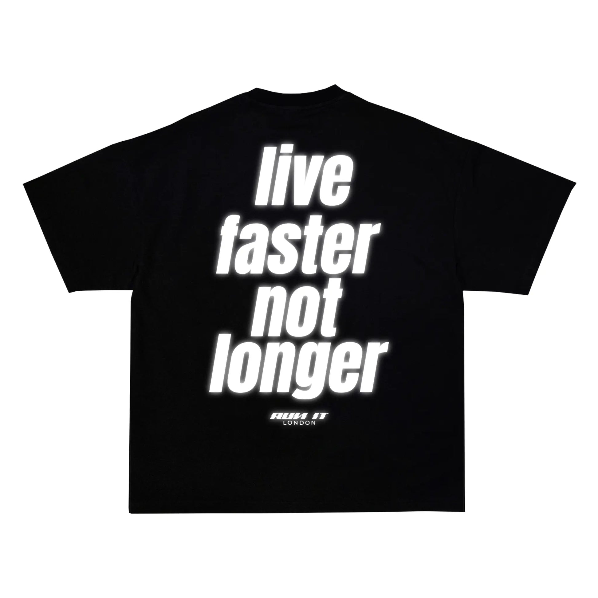 "LIVE FASTER NOT LONGER" Tee RunIt!