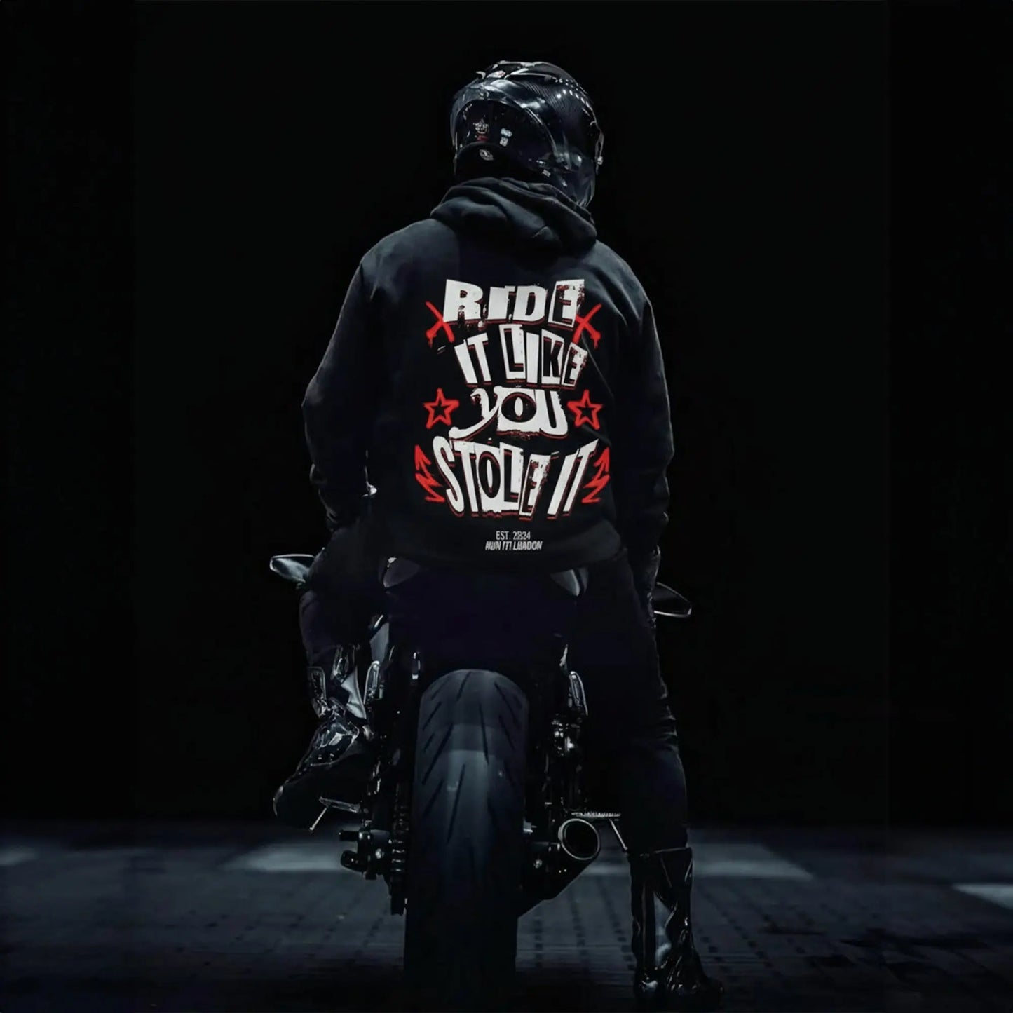 "RIDE IT LIKE YOU STOLE IT" Hoodie RunIt!