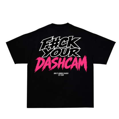 F*CK UR DASHCAM (PINK) X N4JOSH Tee F_CK UR DASHCAM PINK non-reflective back