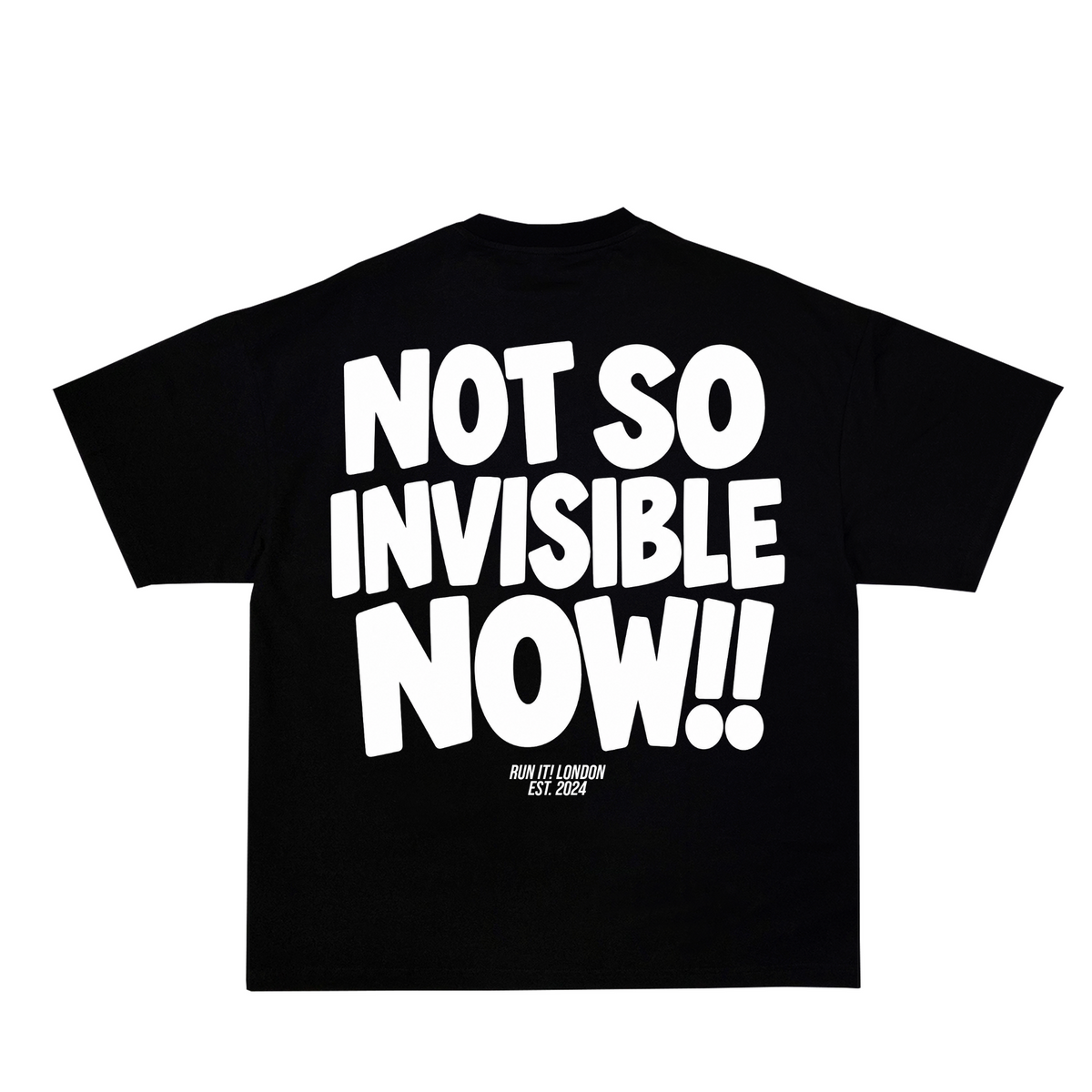 NOT SO INVISIBLE NOW Tee back-non-reflective