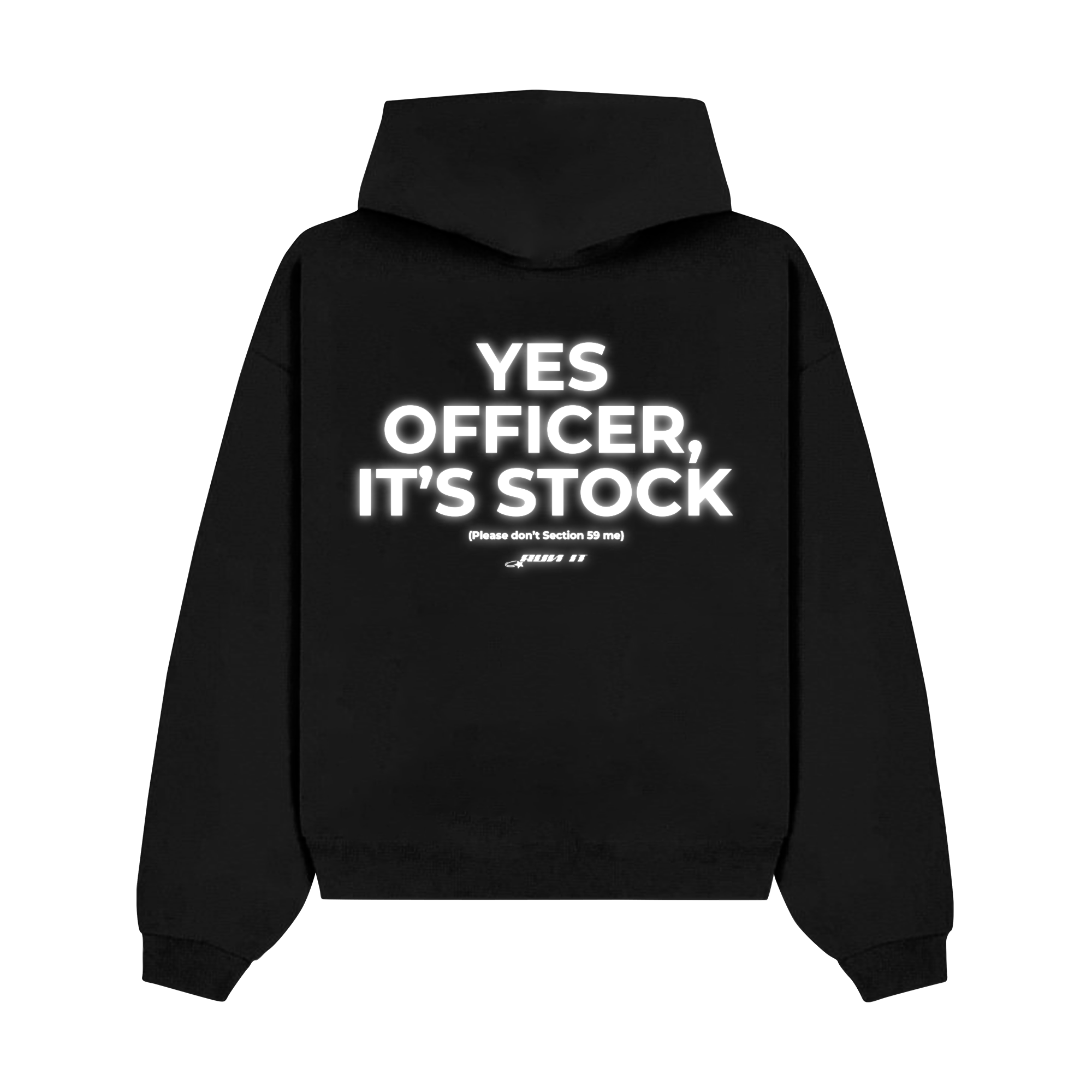 "YES OFFICER IT'S STOCK" Hoodie